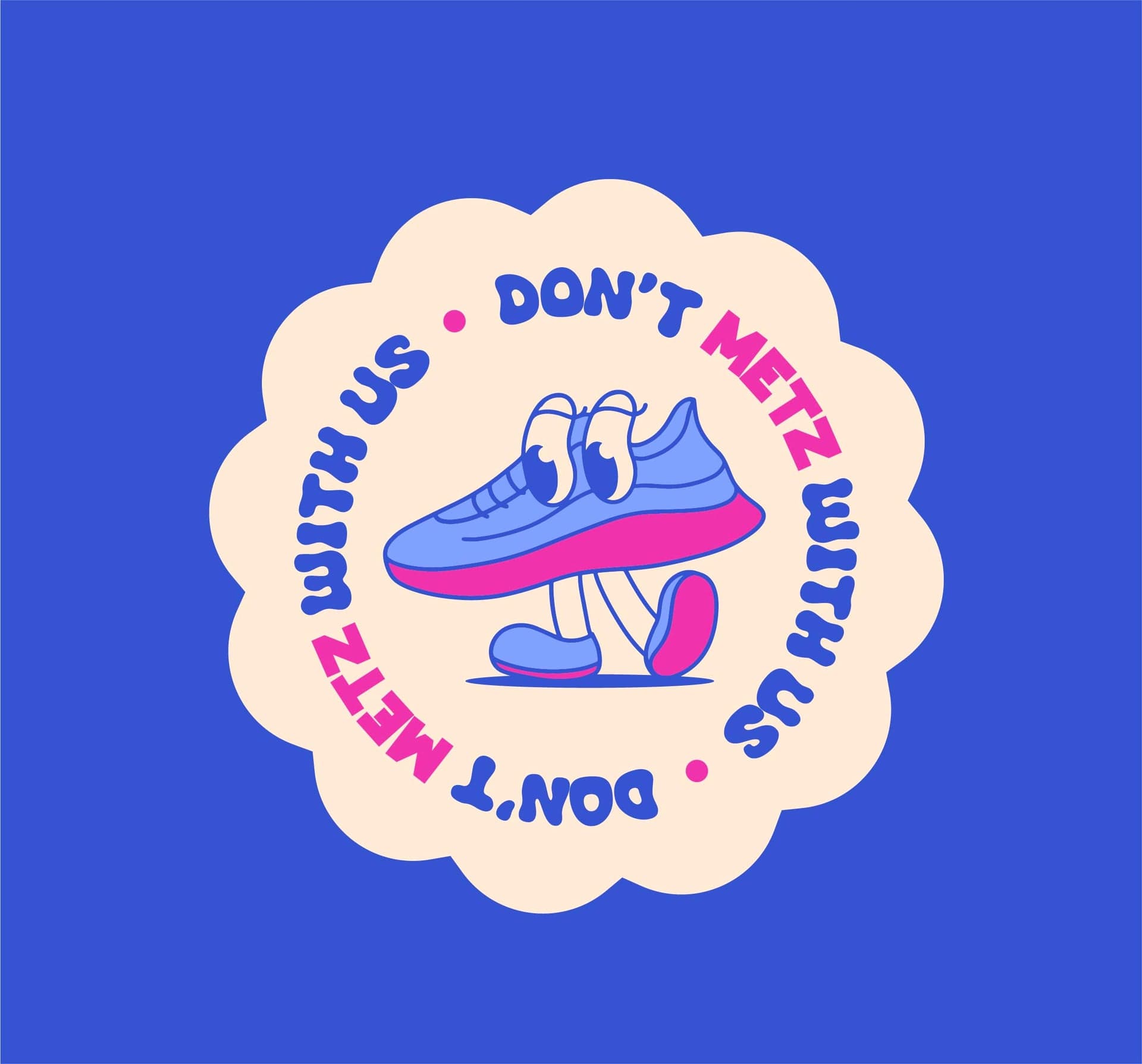 Dont Metz With Us logo